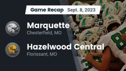 Recap: Marquette  vs. Hazelwood Central  2023