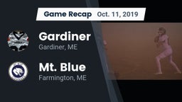 Recap: Gardiner  vs. Mt. Blue  2019