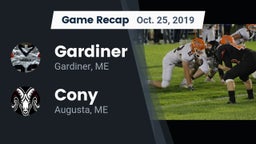 Recap: Gardiner  vs. Cony  2019
