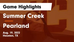 Summer Creek  vs Pearland  Game Highlights - Aug. 19, 2022