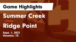 Summer Creek  vs Ridge Point  Game Highlights - Sept. 1, 2022