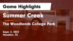 Summer Creek  vs The Woodlands College Park  Game Highlights - Sept. 2, 2022