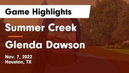 Summer Creek  vs Glenda Dawson  Game Highlights - Nov. 7, 2022