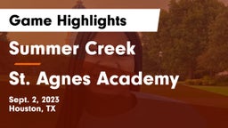 Summer Creek  vs St. Agnes Academy  Game Highlights - Sept. 2, 2023