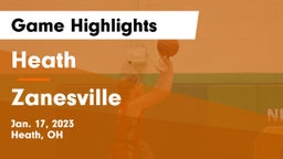 Heath  vs Zanesville  Game Highlights - Jan. 17, 2023