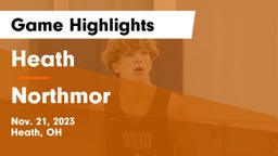 Heath  vs Northmor  Game Highlights - Nov. 21, 2023
