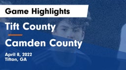 Tift County  vs Camden County  Game Highlights - April 8, 2022