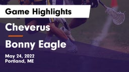 Cheverus  vs Bonny Eagle  Game Highlights - May 24, 2022