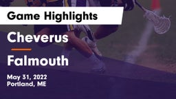 Cheverus  vs Falmouth  Game Highlights - May 31, 2022