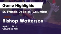St. Francis DeSales  (Columbus) vs Bishop Watterson  Game Highlights - April 21, 2022