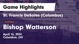 St. Francis DeSales  (Columbus) vs Bishop Watterson  Game Highlights - April 16, 2024