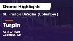 St. Francis DeSales  (Columbus) vs Turpin  Game Highlights - April 27, 2024