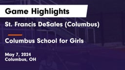 St. Francis DeSales  (Columbus) vs Columbus School for Girls  Game Highlights - May 7, 2024