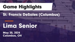 St. Francis DeSales  (Columbus) vs Lima Senior  Game Highlights - May 20, 2024