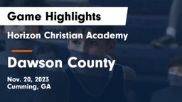 Horizon Christian Academy  vs Dawson County  Game Highlights - Nov. 20, 2023