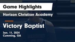 Horizon Christian Academy  vs Victory Baptist Game Highlights - Jan. 11, 2024
