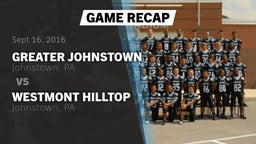 Recap: Greater Johnstown  vs. Westmont Hilltop  2016