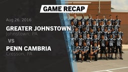 Recap: Greater Johnstown  vs. Penn Cambria  2016