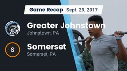 Recap: Greater Johnstown  vs. Somerset  2017