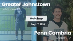 Matchup: Greater Johnstown vs. Penn Cambria  2018