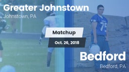Matchup: Greater Johnstown vs. Bedford  2018