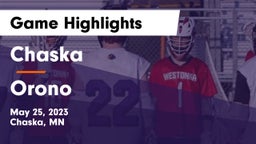 Chaska  vs Orono  Game Highlights - May 25, 2023