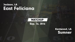 Matchup: East Feliciana High vs. Sumner  2016