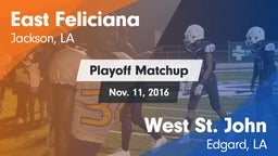 Matchup: East Feliciana High vs. West St. John  2016