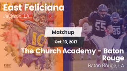 Matchup: East Feliciana High vs. The Church Academy - Baton Rouge 2017