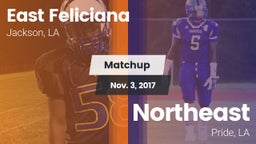 Matchup: East Feliciana High vs. Northeast  2017