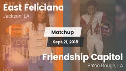 Matchup: East Feliciana High vs. Friendship Capitol  2018