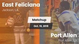 Matchup: East Feliciana High vs. Port Allen  2018