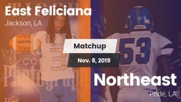 Matchup: East Feliciana High vs. Northeast  2019