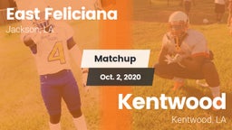 Matchup: East Feliciana High vs. Kentwood  2020