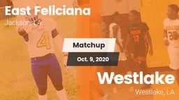 Matchup: East Feliciana High vs. Westlake  2020
