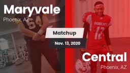 Matchup: Maryvale vs. Central  2020