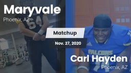 Matchup: Maryvale vs. Carl Hayden  2020