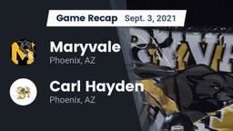 Recap: Maryvale  vs. Carl Hayden  2021