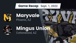 Recap: Maryvale  vs. Mingus Union  2022