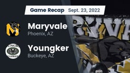 Recap: Maryvale  vs. Youngker  2022