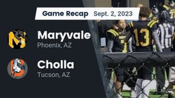 Recap: Maryvale  vs. Cholla  2023