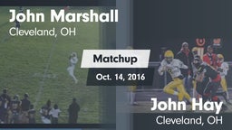 Matchup: John Marshall High vs. John Hay  2016