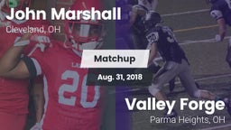 Matchup: John Marshall High vs. Valley Forge  2018