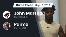 Recap: John Marshall  vs. Parma  2018