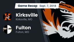 Recap: Kirksville  vs. Fulton  2018