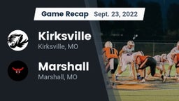 Recap: Kirksville  vs. Marshall  2022