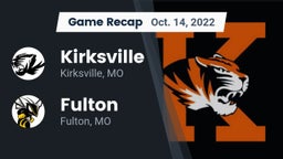 Recap: Kirksville  vs. Fulton  2022