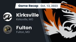 Recap: Kirksville  vs. Fulton  2023