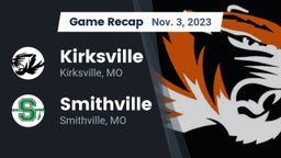Recap: Kirksville  vs. Smithville  2023