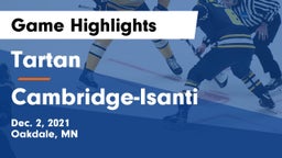 Tartan  vs Cambridge-Isanti  Game Highlights - Dec. 2, 2021